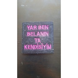 Yar Ben Belanın Kendisiyim patch yama